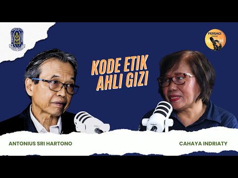 Kode Etik Ahli Gizi | PERSAGI Kabupaten Bondowoso PODCAST Eps. 14